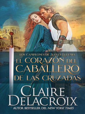 cover image of El corazón del caballero de las Cruzadas